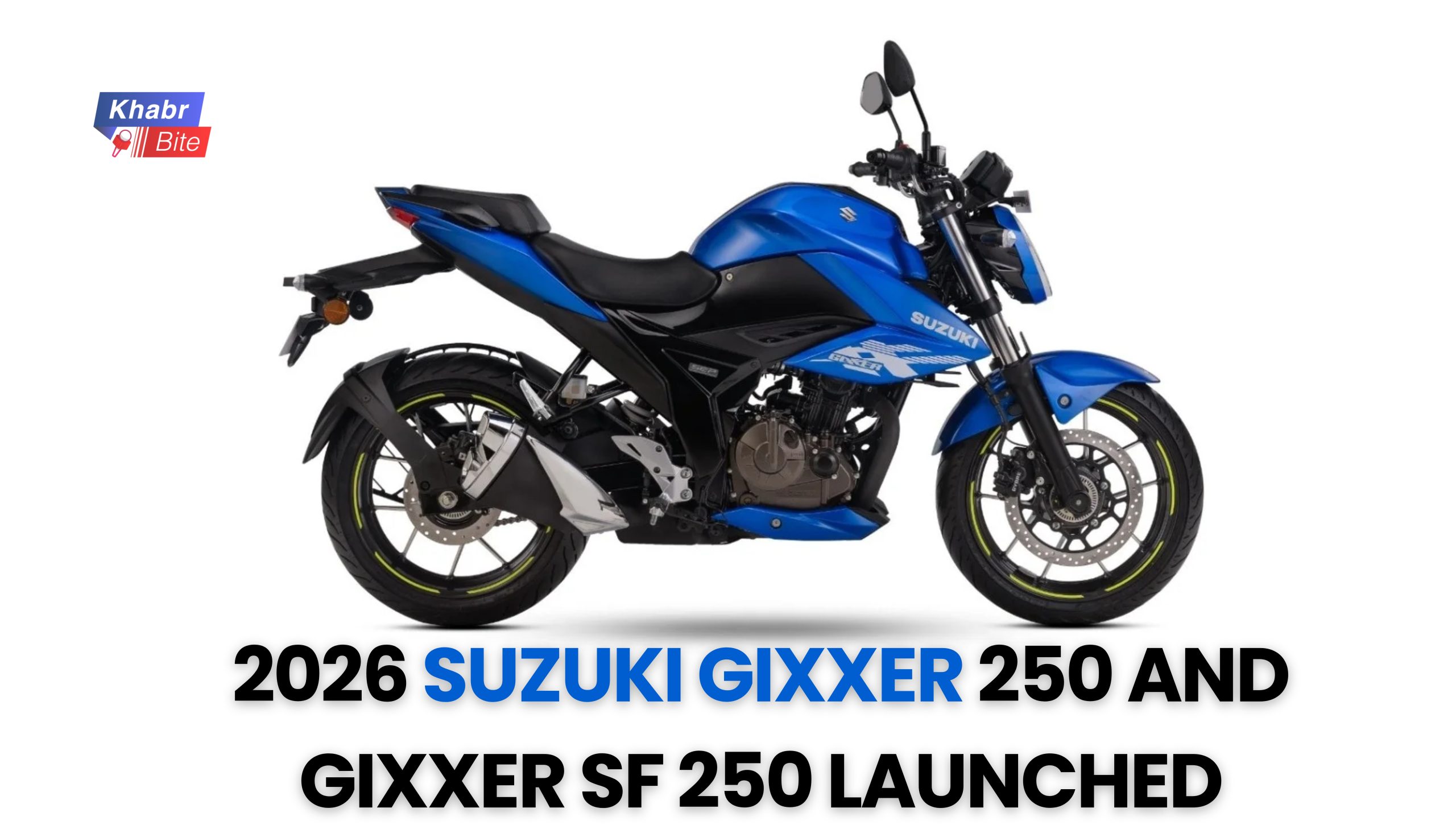 2026 Suzuki Gixxer 250 and Gixxer SF 250 Launched