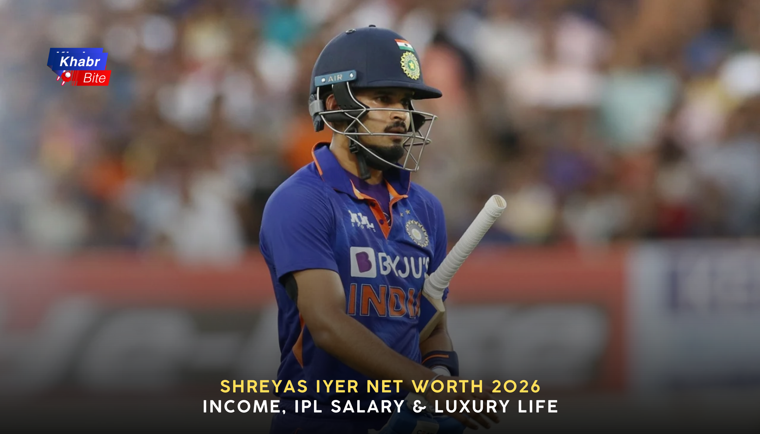 Shreyas Iyer India cricketer net worth 2026 IPL salary and lifestyle