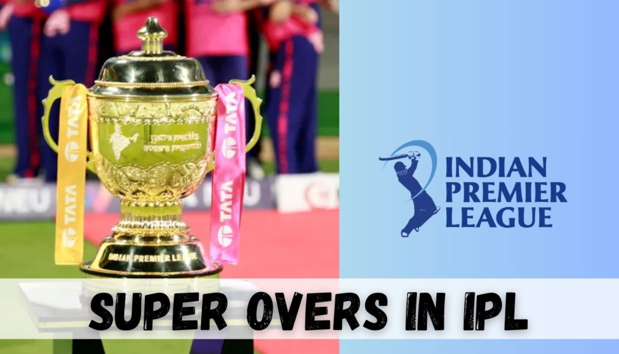 IPL Super Over History