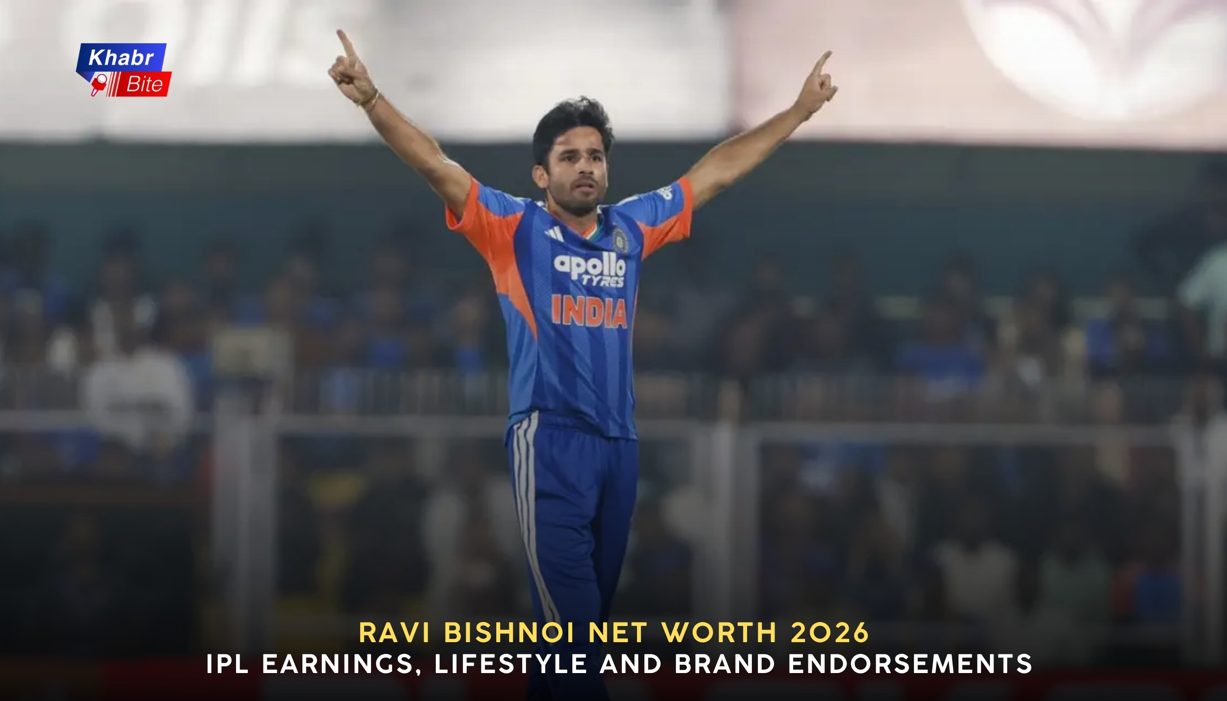 Ravi Bishnoi Net Worth